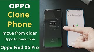 Oppo Clone Phone  Migrate your data from older Oppo phone to Oppo Find X6 Pro [upl. by Otreblaug]