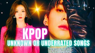 UNKNOWN OR UNDERRATED KPOP COOL SONGS PART 7🔥🔥🔥 [upl. by Haukom892]