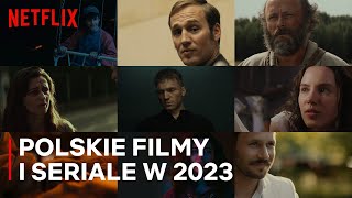 Tylko na Netflix  polskie premiery w 2023 [upl. by Tore628]