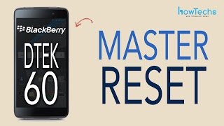 Blackberry DTEK 60  How to do a Master Reset [upl. by Saville720]