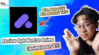 Review Apk Nonton Anime Animelovers V3 Bisa Nobar [upl. by Evangelina]