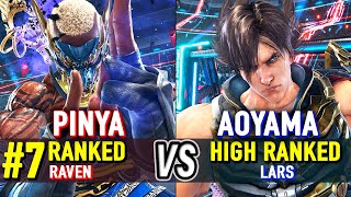 T8 🔥 PINYA 7 Ranked Raven vs AOYAMA High Ranked Lars 🔥 Tekken 8 High Level Gameplay [upl. by Prince399]