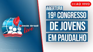 AO VIVO  ABERTURA DO 19º CONGRESSO DE JOVENS NA IEADPE EM PAUDALHO [upl. by Enos]