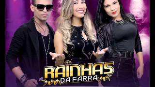 RAINHAS DA FARRA 2016 PRESENTE DE DEUS LANÇAMENTO [upl. by Nickola]