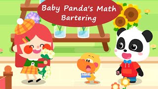 Baby Pandas World Of Math 46  Learn About Bartering with Kiki and Quacky  BabyBus Games [upl. by Mellitz964]