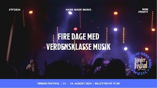 Tønder Festival 2024  En helt særlig festivaloplevelse [upl. by Auston]