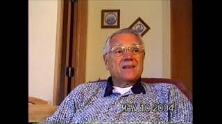 Story of Don Martinson recorded by Kathy May 10 2004 PART 3 [upl. by Lorolla]