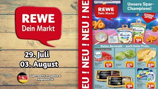 REWE Werbung  Gültig von 29072024  Supermarkt Prospekte amp Angebote DE [upl. by Yard]