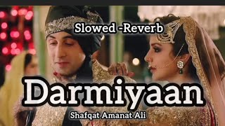 Darmiyaan Song SlowedReverb Jodi Breakers RMadhvan lyrics video [upl. by Nav77]