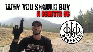 Why You Should Buy a Beretta 96 [upl. by Niveg546]