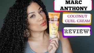 Marc Anthony Curl Cream REVIEW for Curly Hair [upl. by Aprilette]