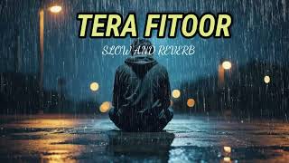 TERA FITOOR SLOW AND REVERB рее SOUND SPHEREрее [upl. by Obie]