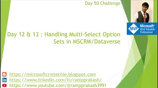 Day 12 Creating Conditional Logic ifelse for Form amp 13 Handling MultiSelect Option Sets using JS [upl. by Torp]