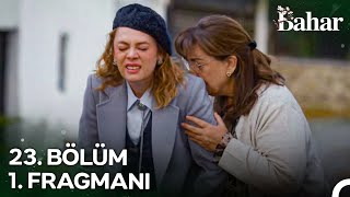 Bahar 23 Bölüm 1 Fragmanı  Bu Kadar Zalim Olamazsın [upl. by Tabatha]