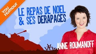 Anne Roumanoff  le repas de noël et ses dérapages [upl. by Enomsed]