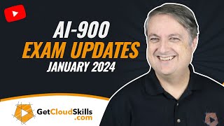 AI900 Exam Updates  January 2024 [upl. by Medin663]