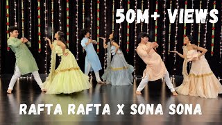 Rafta Rafta x Sona Sona  Couple Dance  Sangeet Performance  One Stop Dance [upl. by Letha65]