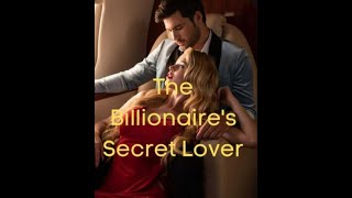 The Billionaires Secret Love Chapter 1 Prologue Only For Book Lover 🖤♥️😘 [upl. by Yelrebma]