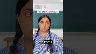 That one Pseudo Topper toppers schooltopper funny school tanyaashukla tanyaaneev [upl. by Lucilla]