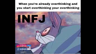 MBTI INFJ memes  An INFJ Life [upl. by Vivyanne]