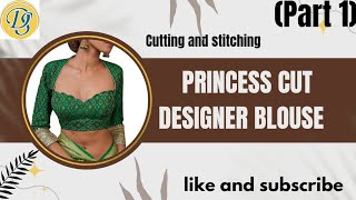 princess cut designer blouse front deep  designer blouse cutting and stitching [upl. by Azelea]