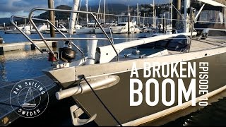 A broken boom  Ep10 RAN Sailing [upl. by Yt838]