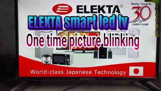 Elekta led tv one time picture blinking elekta led tv 1bar picture aake chalejana [upl. by Aicilana]