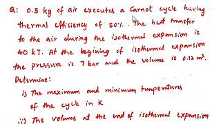 Problem 2 on Carnot cycle Thermodynamics Thermal Engineering [upl. by Wearing]