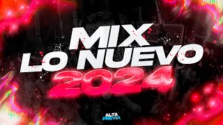 MIX LO NUEVO 2024 🔥 PREVIA Y CACHENGUE  REGGAETON 2024  LO MAS ESCUCHADO  ALTA PREVIA 🔥 [upl. by Cestar]