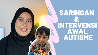 Saringan amp Intervensi Awal Autisme  Autism Malaysia [upl. by Irtimd]