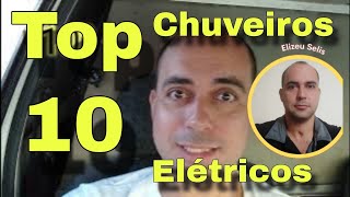 Top 10 chuveiros elétricos [upl. by Bertero837]