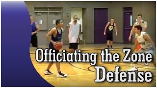 How to Officiate Referee Basketball  Zone Defense featuring Bob Scofield [upl. by Inaboy]