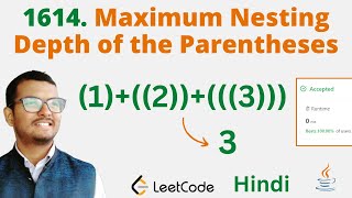 1614 Maximum Nesting Depth of the Parentheses Java  Leetcode  Hindi [upl. by Anaic]