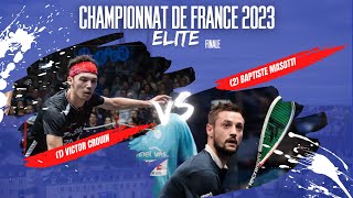 CHAMPIONNAT DE FRANCE ÉLITE 2023  FINALE  CROUINMASOTTI [upl. by Roman]