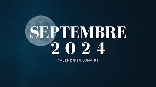 Calendrier Lunaire  Cheveux Ongles amp Épilation  Septembre 2024 [upl. by Aihsenet]