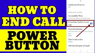 How to Enable Power Button Ends Call on Android 2024 [upl. by Felice]