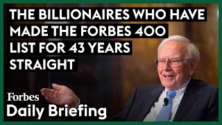 These 11 Billionaires Have Never Missed The Forbes 400 List [upl. by Ynohtnanhoj]