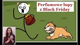 Perfumowe łupy z Black Friday [upl. by Orlanta]