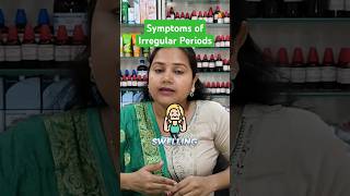 Symptoms of Irregular Periods amp Homeopathy Medicines shorts [upl. by Niala]