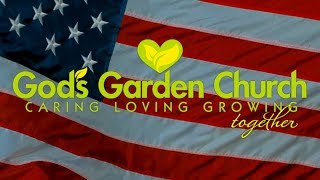 Gods Garden Church Veterans Day Tribute Video [upl. by Olaf]