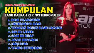 🔴KUMPULAN LAGU KERINCI TERPOPULER  Venya Eisia Winia   🔴 LIVE RECORD ZafaraPro [upl. by Adnuhsat986]