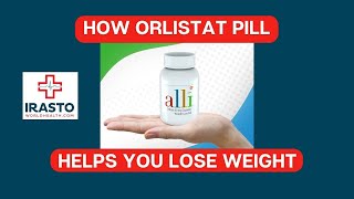 How Orlistat Pill helps in Weight Loss In Detail [upl. by Armillas]