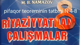 Pifaqor teoreminin tətbiqi N48namazov çalışmalar 8 ci sınıf [upl. by Sorac]