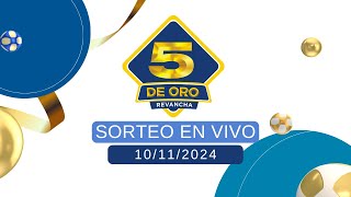 Sorteo 5 de Oro  10112024 [upl. by Rovelli]