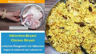 Hähnchen Biryani Reisgericht  Chicken Biryani Rezept Schritt für Schritt [upl. by Keven]