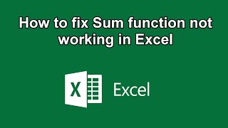 How to fix Sum function not working in Excel [upl. by Eveivenej]