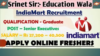 Indiamart Executive Recruitment Indiamart Work From Home Job [upl. by Widera]