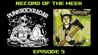 Record of The Week  E05  Flashlight Brown  My Degeneration  Reacts to Danzig Fat Mike and More [upl. by O'Neil]