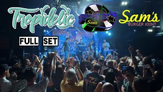 TROPIDELIC FULL SET SAM’S BURGER JOINT [upl. by Heddi270]