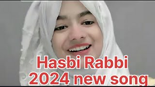 Hasbi Rabbi  full song 2024 new song  MP3 song [upl. by Cherri]